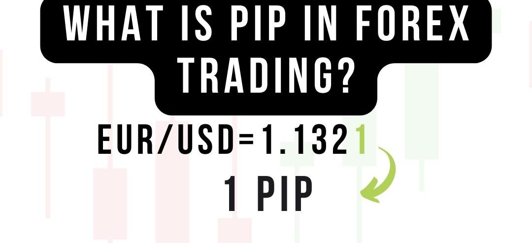 what-is-pip-in-forex-trading